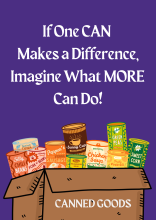 Poster reading "If one CAN makes a difference, imagine what more can do." Underneath the slogan is an image of a box of canned food. 