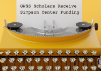 Typewriter with a yellow background. The paper in the typewriter reads "GWSS Scholars Receive Simpson Center Funding"