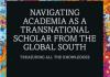 Cover of the book Navigating Academia as a Transnational Scholar from the Global South: Treasuring All the Knowledges. The title appears in white text on a black background, surrounded by a colorful abstract border of swirling blue, orange, pink, and red patterns. A turquoise banner at the bottom reads “Insider Guides to Success in Academia,” with the Routledge logo in the lower right corner.