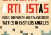 Alum Martha Gonzalez book Chican@ Artivistas: Music, Community and Transborder Tactics in East Los Angeles 